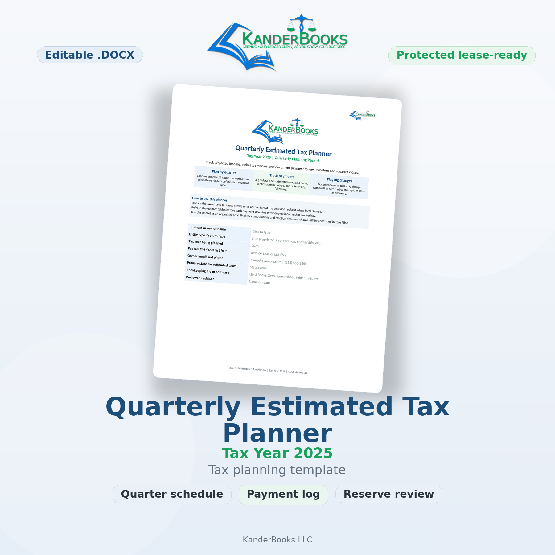 KanderBooks Quarterly Estimated Tax Planner – Tax Year 2025