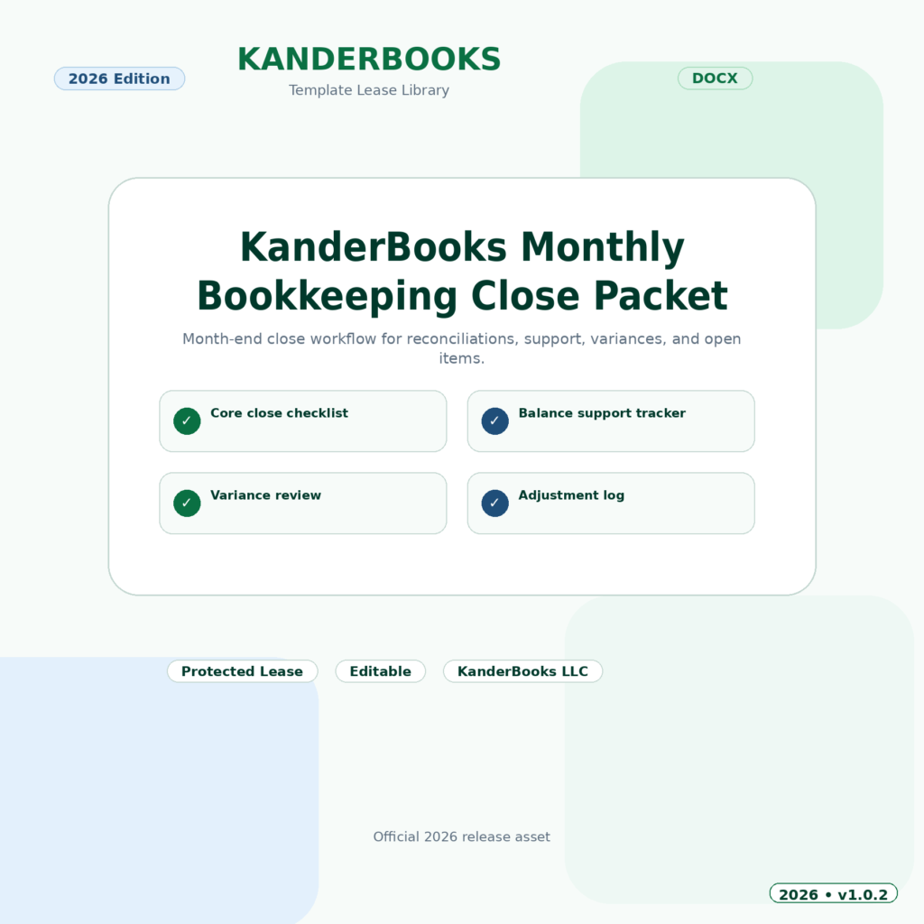 KanderBooks Monthly Bookkeeping Close Wizard – 2026 Edition