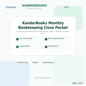 KanderBooks Monthly Bookkeeping Close Packet – 2026 Edition